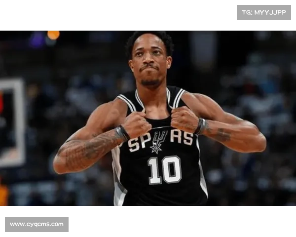 德罗赞精准火力全开 10中6砍21分 送10助攻 罚球11中9助球队胜利